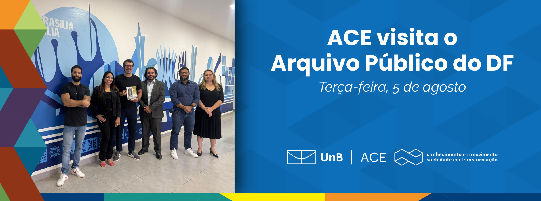 Equipe do ACE visita o Arquivo Público do Distrito Federal
